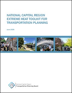 National-Capital-Region-Extreme-Heat-Toolkit-for-Transportation-Planning-1